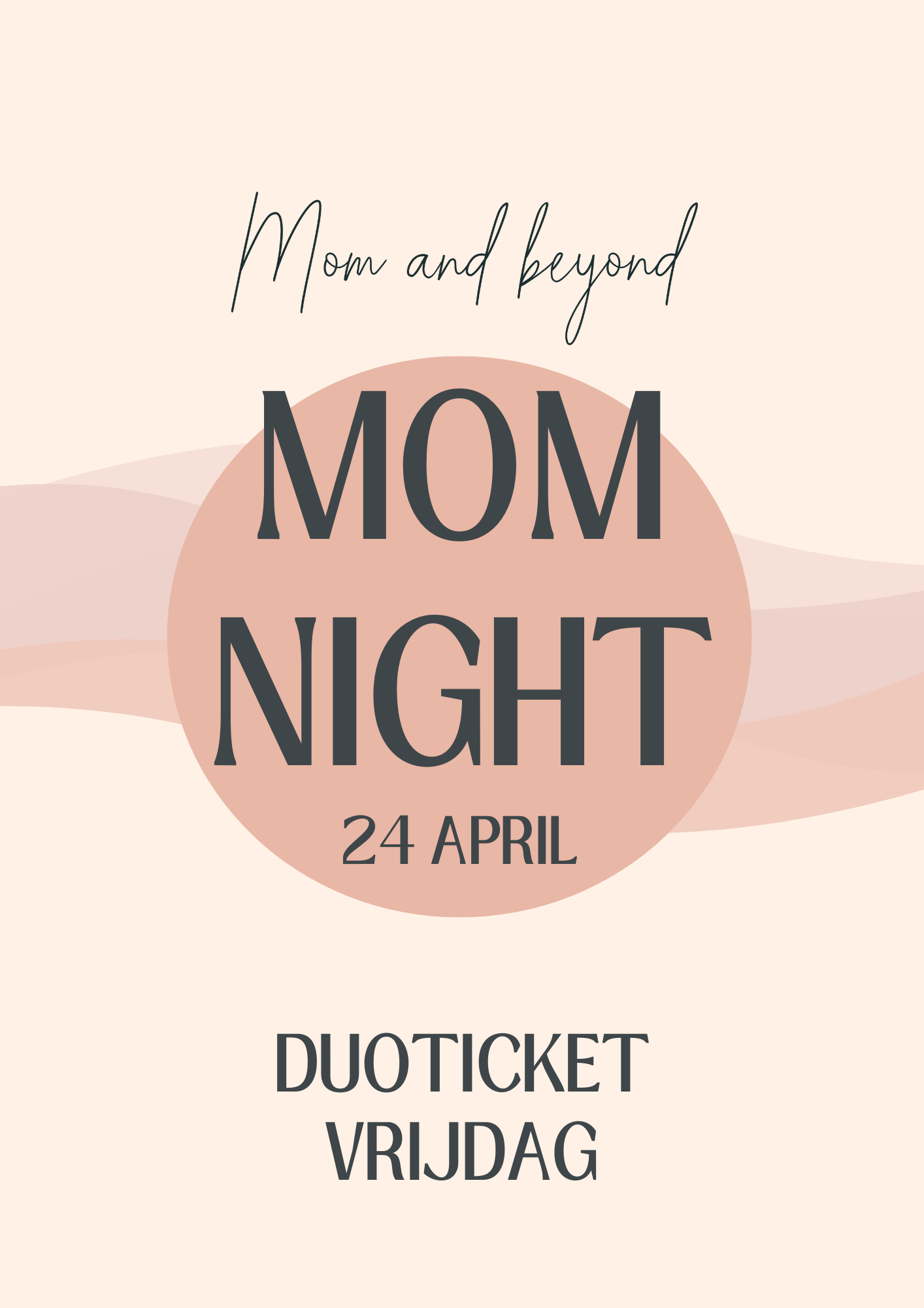 DUO TICKET - Momnight - vrijdag 24 april 2026