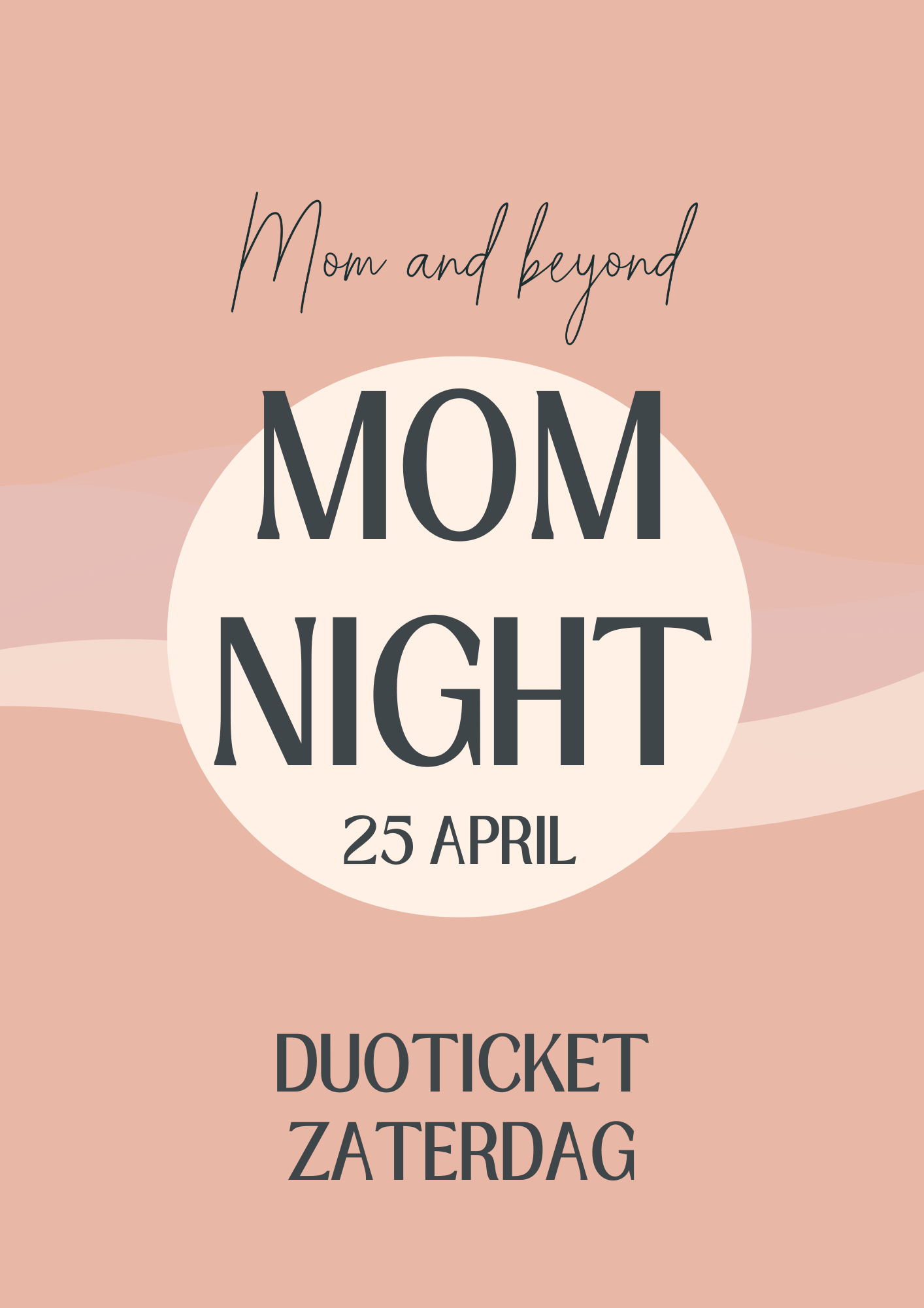 DUO TICKET - Momnight - Zaterdag 25 april 2026